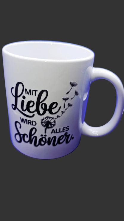Tasse mit Liebe wird alles schöner